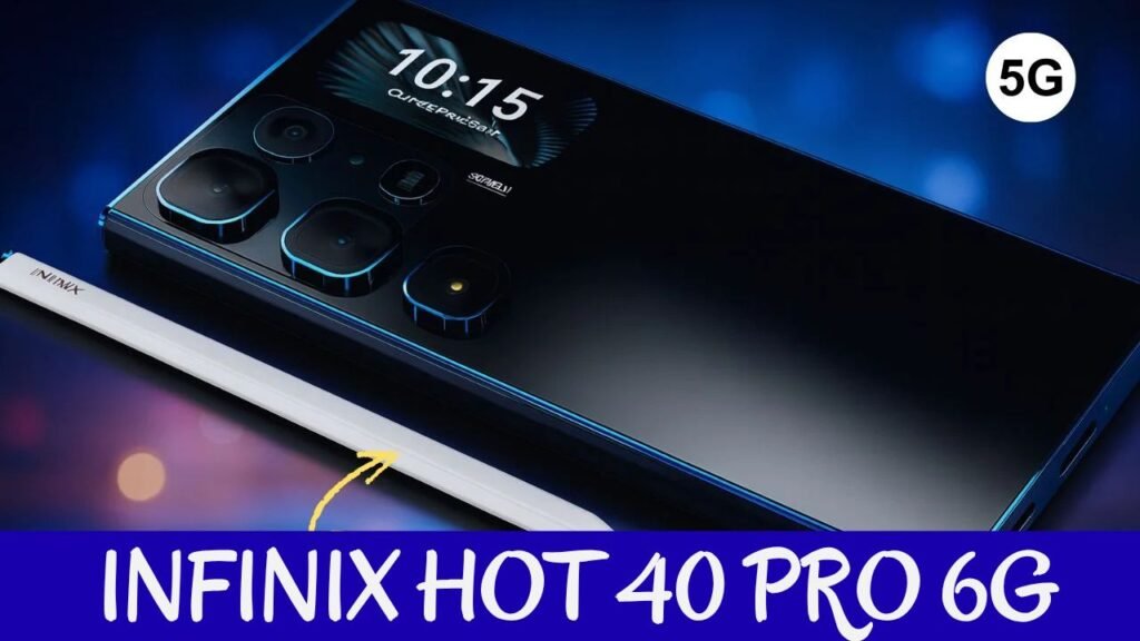 Infinix Hot 40 Pro 6G